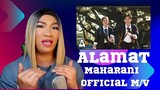 ALAMAT - 'Maharani' (Official M/V) | REACTION VIDEO |