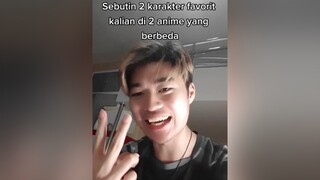 Ada gak 2 karakter favorit kalian yang sifatnya sama?