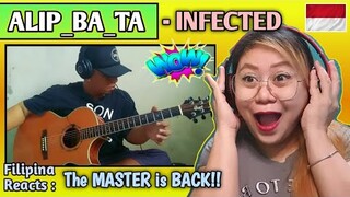 ALIP_BA_TA - INFECTED || FILIPINA REACTS