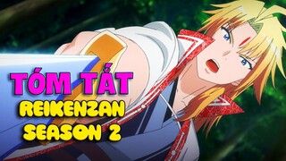 Main Giấu Nghề Xuống Núi Lập Hẳn Môn Phái Cho Riêng Mình 🤣 | Reikenzan Season 2 | Tóm Tắt Anime