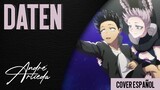 Call of the Night OP 1 | DATEN | André - A! (Cover Español Latino)