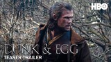 Game of Thrones Prequel: Tales of Dunk and Egg Trailer (HBO)