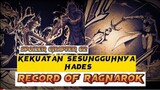 SPOILER CHAPTER 62 || KEKUATAN HADES SESUNGGUHNYA || RECORD OF RAGNAROK