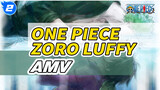 Đừng bàn đến tham vọng nếu không bảo vệ được thuyền trưởng| One Piece Zoro x Luffy_2