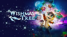 The Wishmas Tree 2019 (Animation)