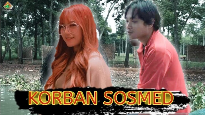 KORBAN SOSIAL MEDIA | CERITA KOMEDI INDONESIA