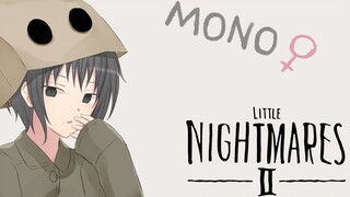 [Little Nightmare 2] เถี่ย Zhi Nan Xiao Liu!