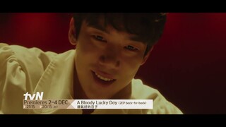 A Bloody Lucky Day | 運氣好的日子 Teaser 2