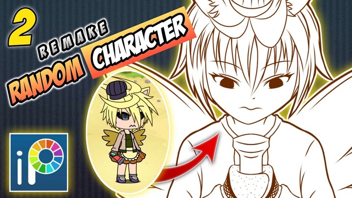 REMAKE GACHA LIFE RANDOM CHARACTER PART 2