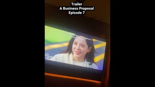 Trailer A Business Proposal Episode 7