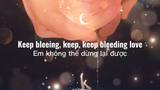[Lyrics+Vietsub] Bleeding Love - Leona Lewis (Ni-Co Cover)