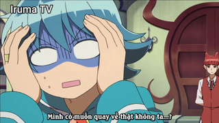 Mairimashita! Iruma-kun (Ep 7.2) Iruma có thật sự muốn quay về nhà? #Iruma_tap7