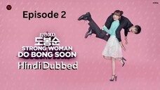 Epi 2 Strong Girl Bong Soon S01_E02 Hindi Dubbed 1080p