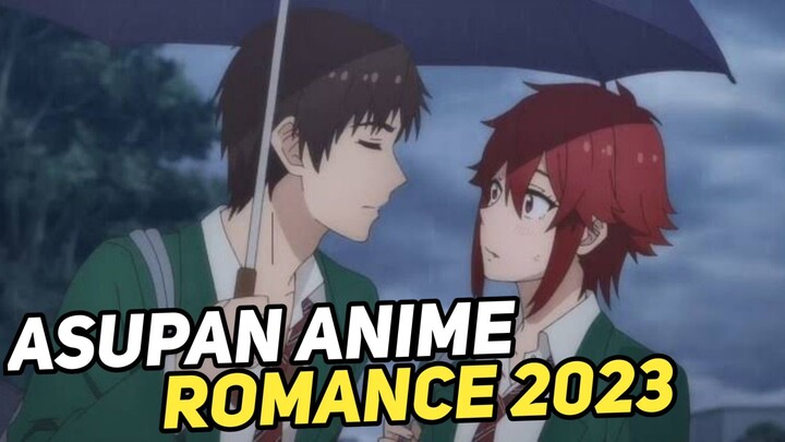 3 Anime Romance 2023 Yang Siap Bikin Kamu Baper!!