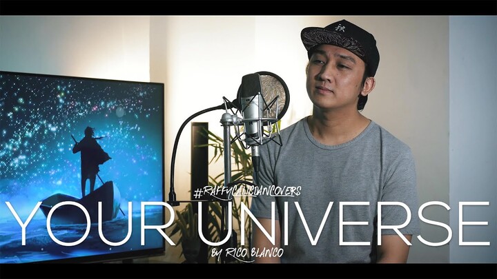 Your Universe - Rico Blanco (Raffy Calicdan Cover)