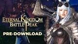 Eternal Kingdom Battle Peak Sudah Bisa Pre-Download! Gass Besok!