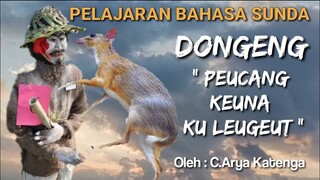 Pelajaran B.Sunda "Dongeng Peucang Keuna Ku leugeut" | Arti Kata dan Pesan Cerita (C.Arya Katenga)