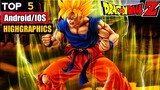 top 5 best dragon ball z games for android|top 5 dragon ball z games for android offline