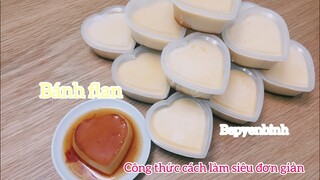 Công thức làm bánh flan ngon dễ thực hiện, cách làm bánh flan. Bếp Yên Bình.