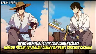 TIDAK MEMILIKI SIHIR TAPI DIANGGAP YANG TERKUAT DIDUNIA SIHIR || Part 3 || Alur Cerita Manhua