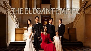 The Elegant Empire Episode 1 Sub Indo (2023)🇰🇷