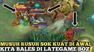 Sok sokan rusuh di awal game kita bantai di lategame auto nangis