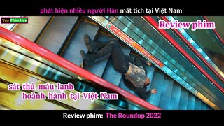 Sát Thủ Đổ Bộ vào Việt Nam và cái Kết - review phim Ngoài Vòng Pháp Luật