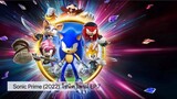 Sonic Prime (2022) โซนิค ไพรม์ Season 1 EP.7