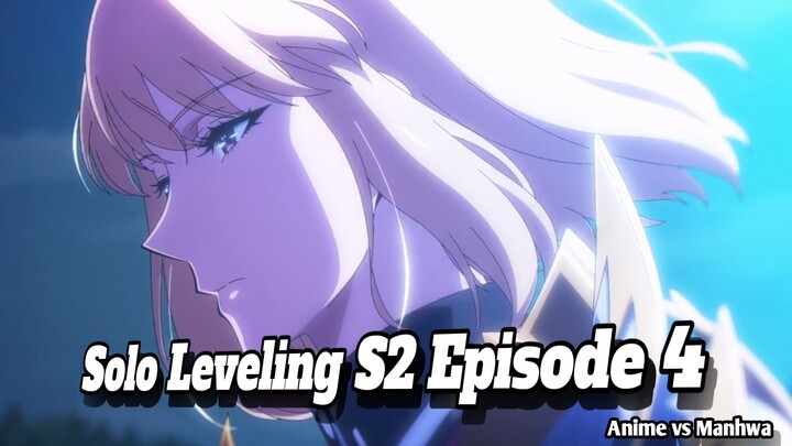 Solo Leveling S2 Episode 4 Anime vs Manga
