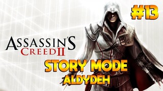 MALAM MINGGU DIRUMAH GK SIH - Assassin's Creed II