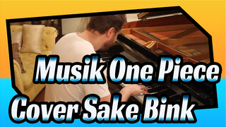 [Musik One Piece] Sake Bink oleh Pria Asing Paruh Baya (Cover Piano)