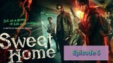 SWEET HOME SEASON 1 Episode 5 Tagalog Dubbed