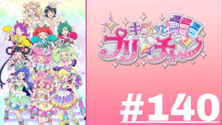 KIRATTO PRI☆CHAN - Episode 140 (English Sub)