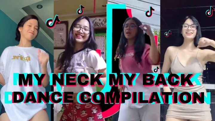 MY NECK MY BACK TIKTOK DANCE COMPILATION ( LICK IT GOOD - TURKISH REMIX TIKTOK ) 2021 DANCE CRAZE