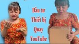 Nàng Út Ống Tre về quê quyết định lấy hết tiền đầu tư trang thiết bị để quay YouTube