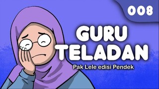 GURU TELADAN (Animasi Pak Lele) Edisi Pendek 008