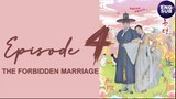 The Forbidden Marriage (2022) Episode 4 Full English Sub (1080p)