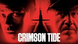 CRIMSON TIDE (1995) คริมสัน ไทด์ ลึกทมิฬ