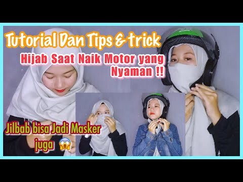 Tutorial Hijab Tetap Rapi Saat Naik Motor Dan Cara Jilbab Jadi Masker Plus Tips & Trick Nyaman #NMY