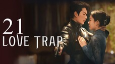 EP21 Love Trap (2024)