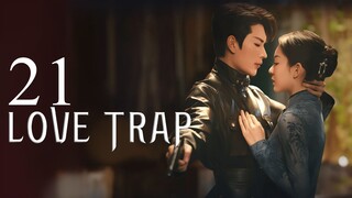 EP21 Love Trap (2024)