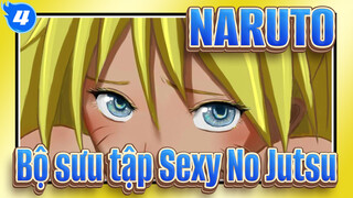 [NARUTO] Tổng hợp thuật Sexy No Jutsu (đánh dấu số tập và thời gian)_4