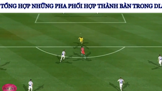 Tổng hợp những pha phối hợp thành bàn trong DLS phần 2 #DreamLeagueSoccer