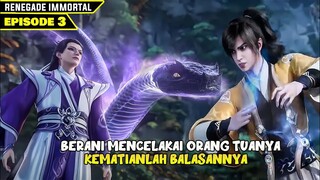 BERANI MENCELAKAI ORANG TUANYA KEMATIAN BALASANNYA - ALUR DONGHUA XIAN NI EPISODE 3