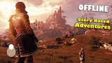 Top 15 Story based Adventure Games For android 2024 OFFLINE