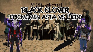 ASTA VS LIEBE final Beatlle (BLACK CLOVER)