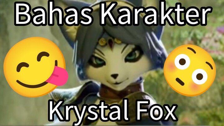 Bahas Karakter Krystal Fox 😳😳😳