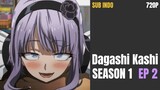 Dagashi Kashi S1 EP2 (sub indo)
