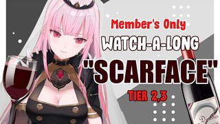 【MEMBER'S ONLY】"Scarface" (1983) Wine Party Watch-a-Long! #hololiveEnglish #holoMyth