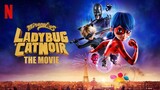 Miraculous: Ladybug & Cat Noir, the Movie - Watch Full Movie : Link link ln Description